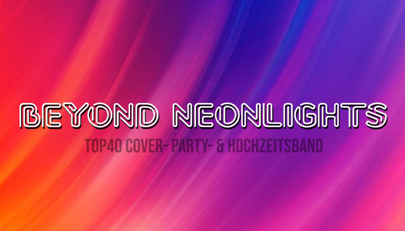 Profilbild Beyond Neonlights - Pop - für Ihr Event buchen