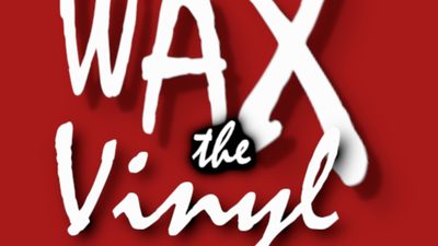 WAX the Vinyl